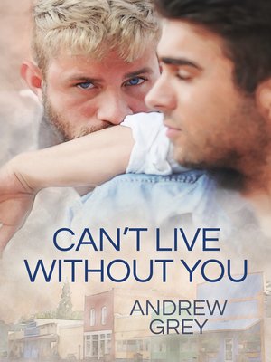cover image of Can't Live Without You